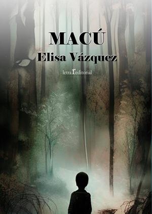 MACÚ | 9788412542554 | VÁZQUEZ, ELISA