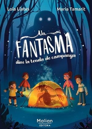 FANTASMA DINS LA TENDA DE CAMPANYA, UN | 9788412679113 | LLATAS, LOLA