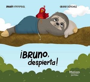 BRUNO, DESPIERTA! | 9788412182491 | MONREAL JIMENEZ, BELEN