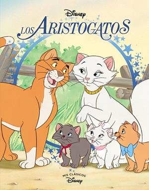 ARISTOGATOS, LOS (MIS CLÁSICOS DISNEY) | 9788418039829 | DISNEY