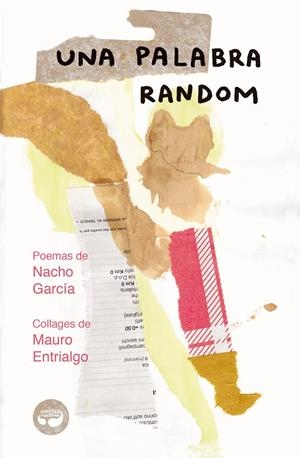 PALABRA RANDOM, UNA | 9788412234879 | GARCÍA, NACHO