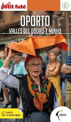 OPORTO. VALLES DEL DUERO Y MIÑO : PETIT FUTÉ [2023] | 9788418086335