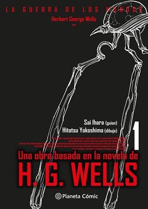 GUERRA DE LOS MUNDOS 01, LA | 9788411403559 | WELLS, HERBERT GEORGE / YOKOSHIMA, HITOTSU / HIHARA, SAI