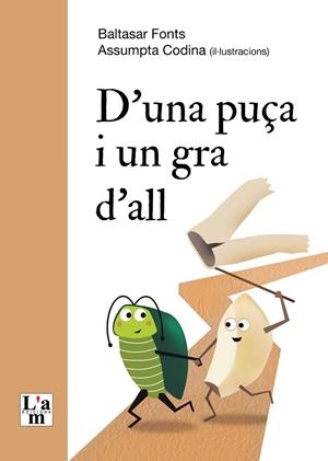 D'UNA PUÇA I UN GRA D'ALL | 9788412636239 | FONTS, BALTASAR / CODINA, ASSUMPTA