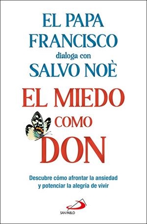MIEDO COMO DON, EL | 9788428568975 | NOÈ, SALVO