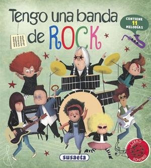 TENGO UNA BANDA DE ROCK | 9788467785418 | GARCÍA, ELISEO