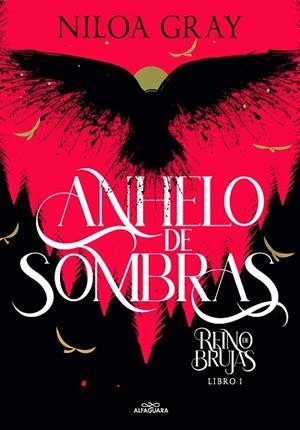 REINO DE BRUJAS 01. ANHELO DE SOMBRAS | 9788419366986 | GRAY, NILOA