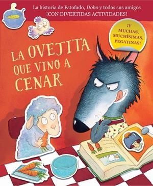 OVEJITA QUE VINO A CENAR, LA (CUADERNO DE ACTIVIDADES) | 9788448864415 | SMALLMAN, STEVE / DREIDEMY, JOËLLE