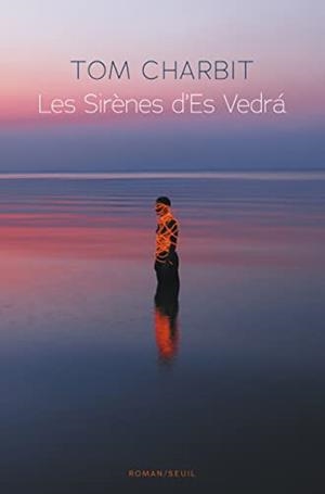 SIRENES D'ES VEDRA, LES | 9782757895375 | CHARBIT, TOM