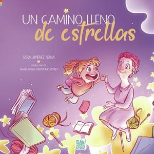 CAMINO LLENO DE ESTRELLAS, UN | 9788419723529 | JIMENEZ REINA, SARA
