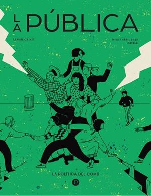 PÚBLICA 02, LA (ED. EN CATALÀ) | 9788409420827 | CASTRO, MAURO / CORNEJO, AMARANTA