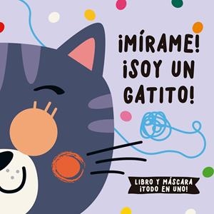 ¡MÍRAME! ¡SOY UN GATITO! | 9788412641585 | DE BEER / LOUWERS, TANJA