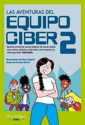 AVENTURAS DEL EQUIPO CIBER 02, LAS | 9788413612423 | LAPERLA, ARTUR / RUBIO, YAIZA