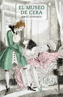 MUSEO DE CERA, EL | 9788417348861 | EDWARDS, JORGE