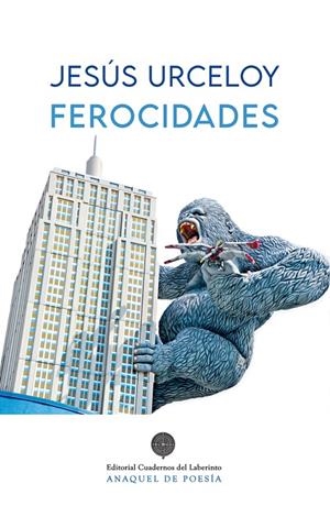 FEROCIDADES | 9788418997389 | URCELOY, JESUS