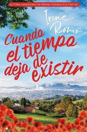CUANDO EL TIEMPO DEJA DE EXISTIR | 9788419147462 | ROMO, IRENE