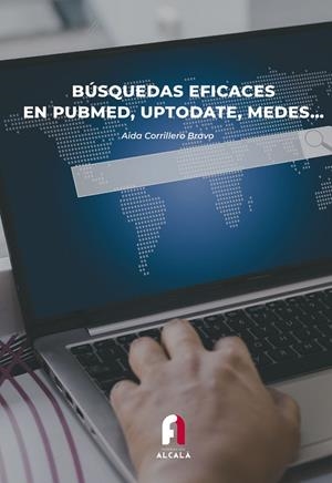 BÚSQUEDAS EFICACES EN PUBMED, UPTODATE, MEDES? | 9788418980879 | CORRILLERO BRAVO, AIDA