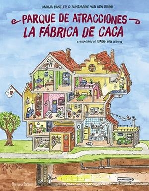 PARQUE DE ATRACCIONES LA FÁBRICA DE CACA | 9788419754042 | VAN DEN BRINK, ANNEMARIE