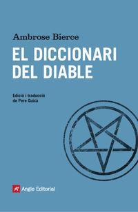 DICCIONARI DEL DIABLE, EL | 9788416139286 | BIERCE, AMBROSE