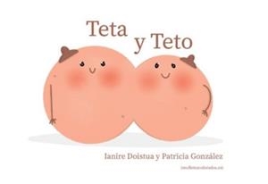 TETA Y TETO | 9788412687408 | DOISTUA, IANIRE / GONZÁLEZ, PATRICIA
