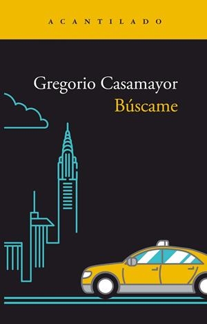 BÚSCAME | 9788419036421 | CASAMAYOR, GREGORIO