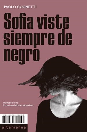 SOFÍA VISTE SIEMPRE DE NEGRO | 9788419583253 | COGNETTI, PAOLO