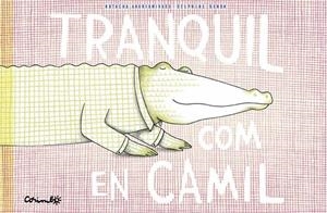 TRANQUIL COM EN CAMIL | 9788484706571 | ANDRIAMIRADO, NATACHA