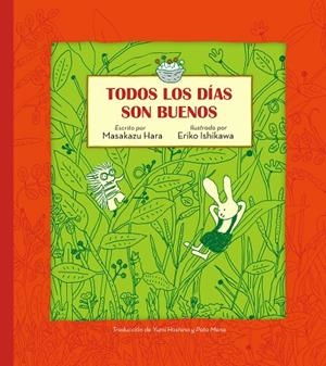 TODOS LOS DÍAS SON BUENOS | 9788416427635 | HARA, MASAKAZU