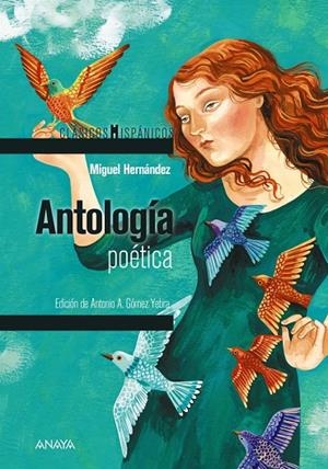 ANTOLOGÍA POÉTICA (MIGUEL HERNÁNDEZ) | 9788414335031 | HERNÁNDEZ, MIGUEL
