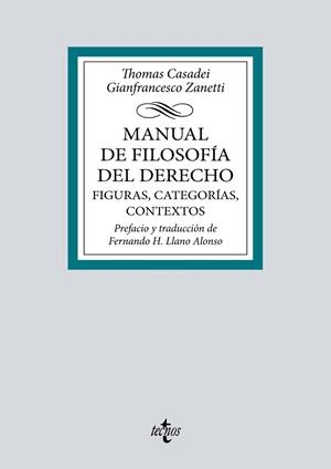 MANUAL DE FILOSOFÍA DEL DERECHO. FIGURAS, CATEGORÍAS, CONTEXTOS | 9788430987627 | CASADEI, THOMAS / ZANETTI, GIANFRANCESCO