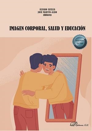 IMAGEN CORPORAL SALUD Y EDUCACIÓN | 9788411700764 | SICILIA, ALVARO / MARTIN ALBO, JOSÉ