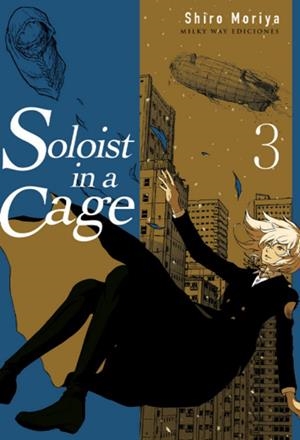 SOLOIST IN A CAGE 03 | 9788419536723 | MORIYA, SHIRO