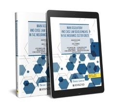 MAIN REGULATORY AND CASE LAW DEVELOPMENTS IN THE INSURANCE SECTOR (202 | 9788411632089 | ALMARCHA JAIME, JESÚS / BEJARANO DÍAZ, IVÁN / EIZAGUIRRE CARRANCIO, FÁTIMA / FERNÁNDEZ, RAFAEL