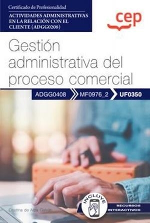 GESTIÓN ADMINISTRATIVA DEL PROCESO COMERCIAL | 9788419852304 | DE ALBA GALVÁN, CRISTINA