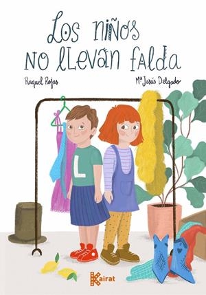 NIÑOS NO LLEVAN FALDA, LOS | 9788412216370 | ROJAS, RAQUEL