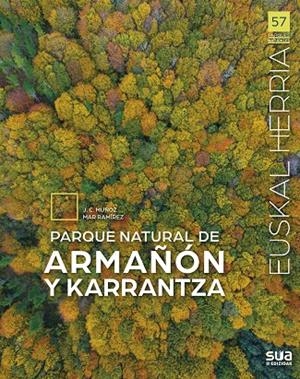 EUSKAL HERRIA. PARQUE NATURAL DE ARMAÑON Y KARRANTZA | 9788482168494 | RAMIREZ, MAR