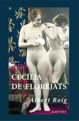 CECILIA DE FLOREJATS | 9788412603095 | ROIG, ALBERT