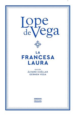 FRANCESA LAURA, LA | 9788424940621 | LOPE DE VEGA, FELIX