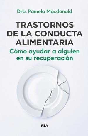 TRASTORNOS DE LA CONDUCTA ALIMENTARIA | 9788411320962 | MACDONALD, PAMELA