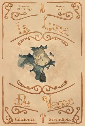 LUNA DE VERNE, LA | 9788419793027 | MAZORRIAGA, MONTSE / LOPEZ MAZORRIAGA, ARNAU