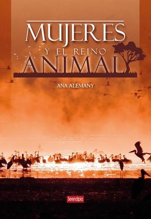 MUJERES Y EL REINO ANIMAL | 9788412655780 | ALEMANY, ANA