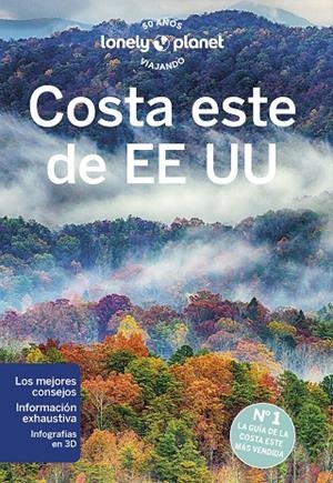 COSTA ESTE DE EE UU : LONELY PLANET [2023] | 9788408222569 | ALBISTON, ISABEL / BAKER, MARK / BALFOUR, AMY C. / BALKOVICH, ROBERT / BARTLETT, RAY / BREMNER, JADE