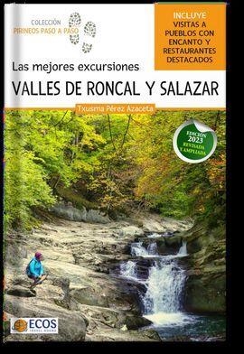 MEJORES EXCURSIONES VALLES DE RONCAL Y SALAZAR, LAS | 9788412560459 | PÉREZ AZACETA, TXUSMA