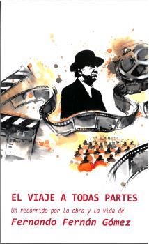 VIAJE A TODAS PARTES, EL | 9788416373635