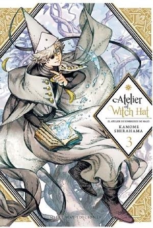 ATELIER OF WITCH HAT 03 | 9788417373726 | SHIRAHAMA, KAMOME