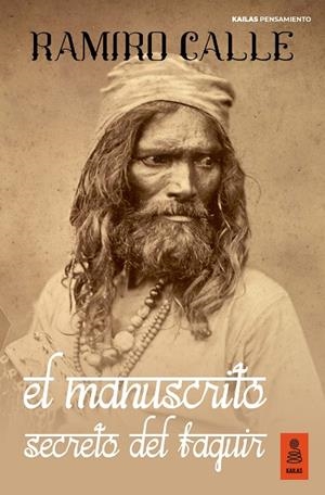 MANUSCRITO SECRETO DEL FAQUIR, EL | 9788418345531 | CALLE CAPILLA, RAMIRO