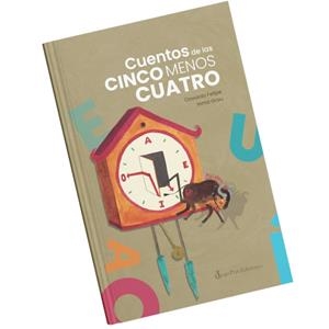 CUENTOS DE LAS CINCO MENOS CUATRO | 9788412606447 | FELIPE, OSWALDO / GRAU, INMA