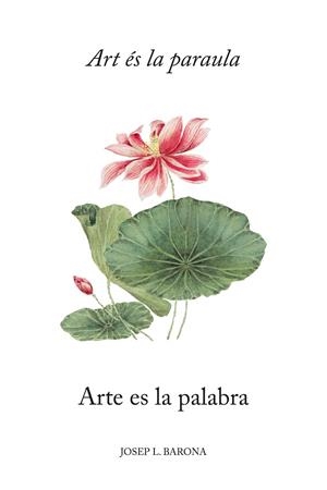 ART ES LA PARAULA, L' / EL ARTE ES LA PALABRA | 9788419440679 | BARONA, JOSEP L.