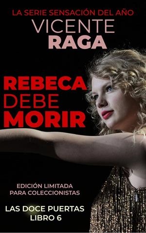 REBECA DEBE MORIR | 9788419765093 | RAGA SEGARRA, VICENTE