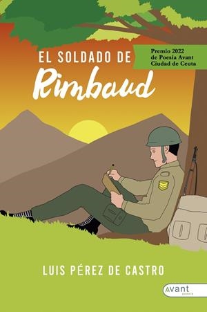 SOLDADO DE RIMBAUD, EL | 9788419584885 | PÉREZ DE CASTRO, LUIS